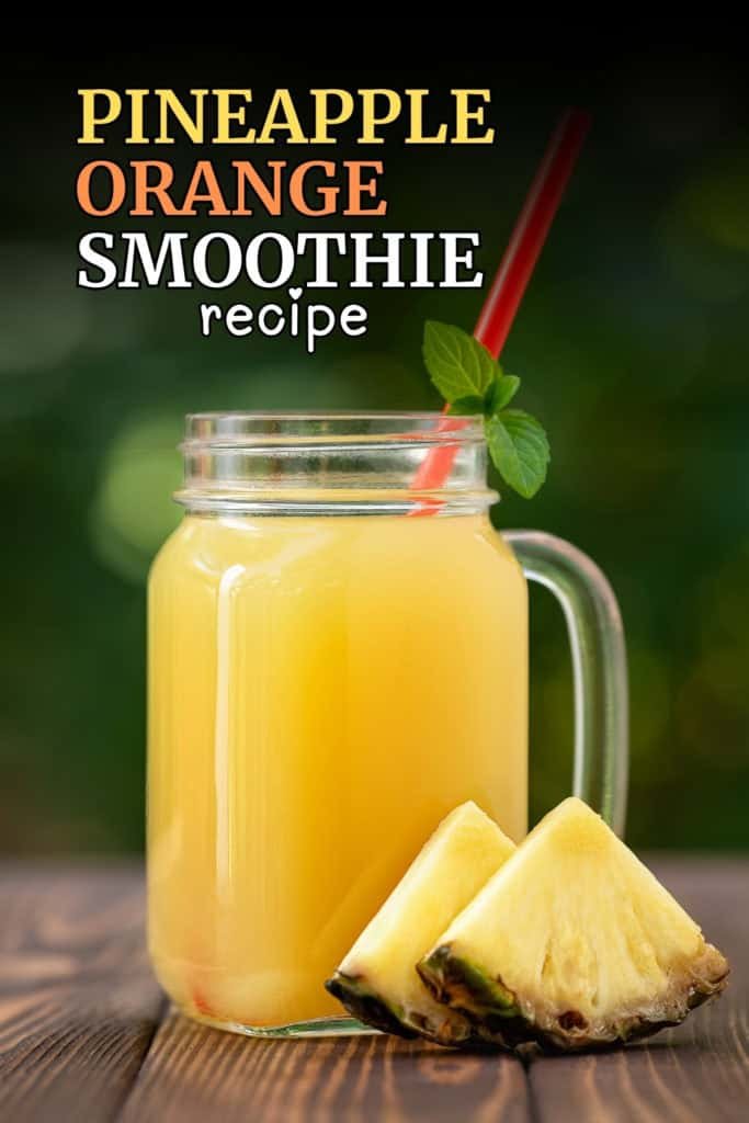 pineapple orange smoothie