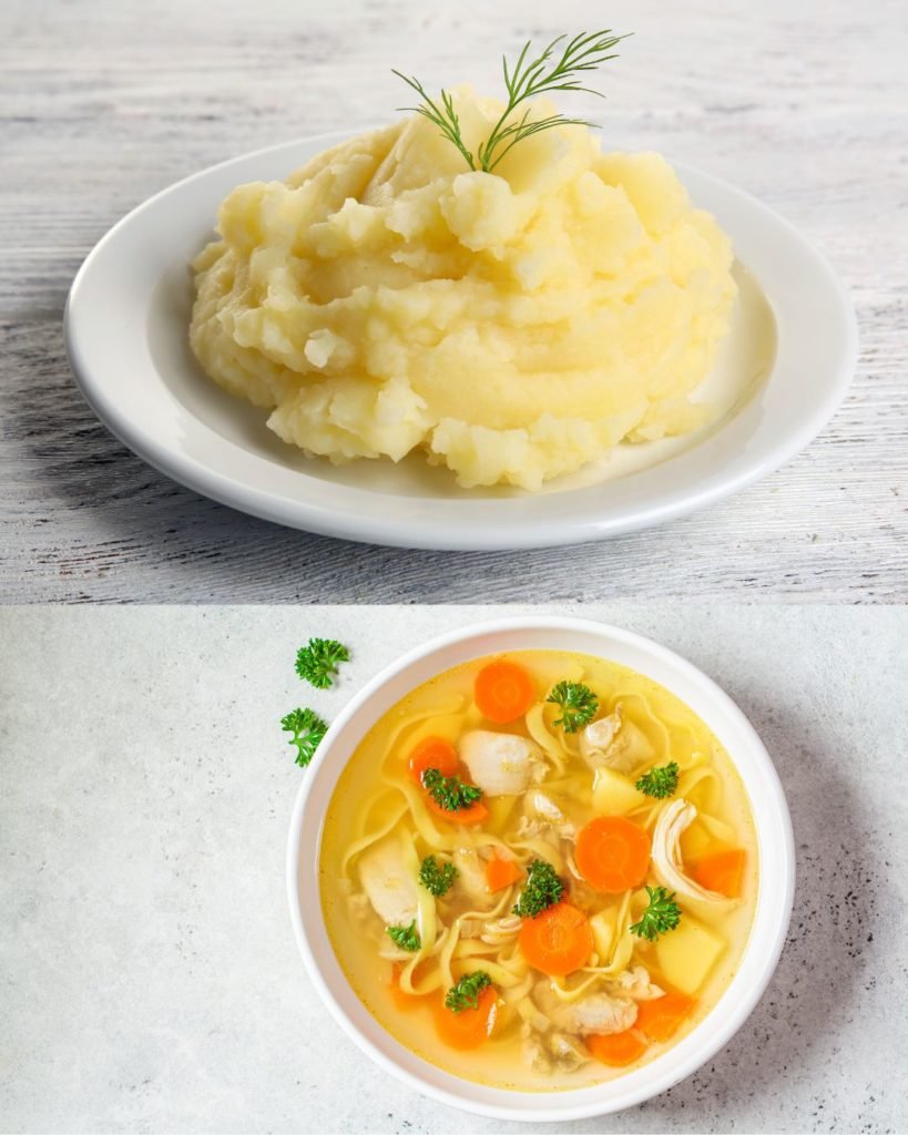 Mashed Potatoes or Warm Soups: