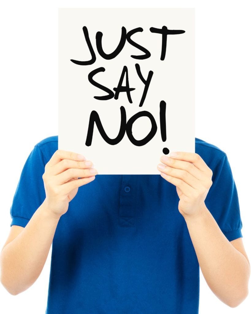 Say “No”