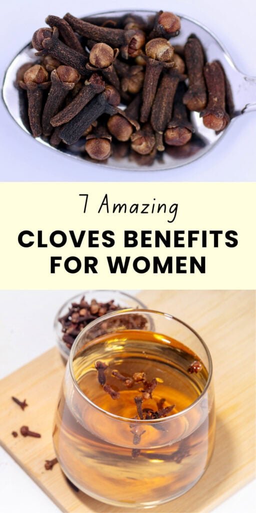 7 Amazing Cloves Benefits For Women
